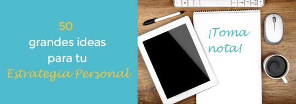 Ideas Estrategia Personal y Profesional