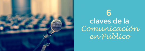 claves comunicación en público